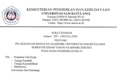 PELAKSANAAN KEGIATAN AKADEMIK UNIVERSITAS SAM RATULANGI SEMESTER GENAP TAHUN AKADEMIK 2020/2021 PADA MASA PANDEMI COVID-19